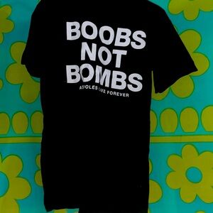 Like New Boobs not Bombs Tshirt